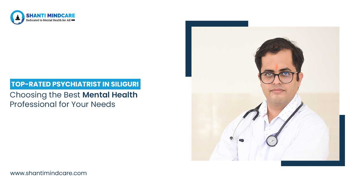 Psychiatrist in Siliguri