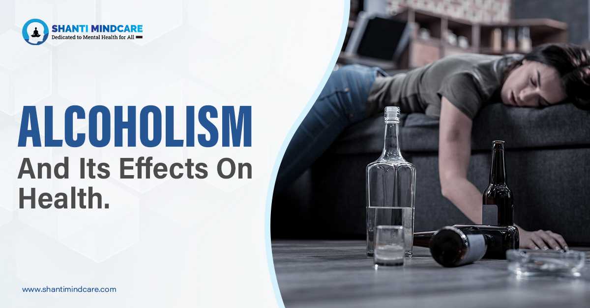 Alcoholism And Its Effects On Health