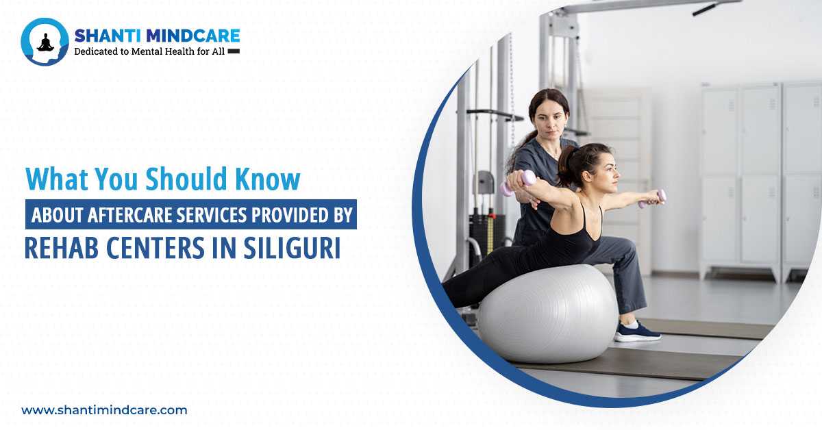 Rehab centre in Siliguri